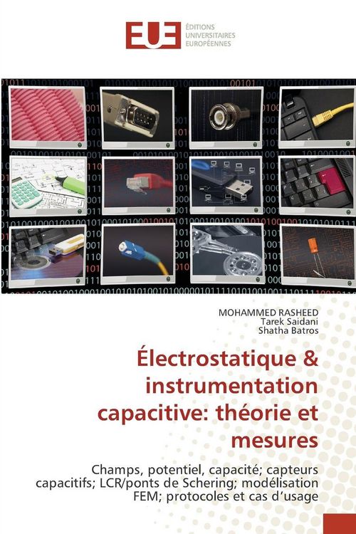 Produktbild: &Eacute;lectrostatique & instrumentation capacitive: th&eacute;orie et mesures