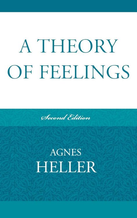 Produktbild: Heller, A: Theory of Feelings