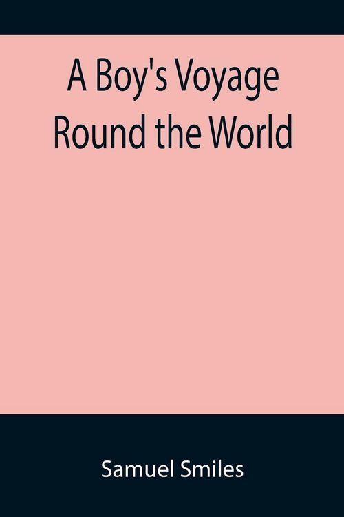 Produktbild: A Boy's Voyage Round the World