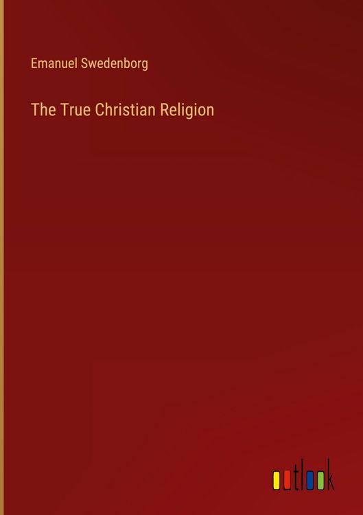 Produktbild: The True Christian Religion