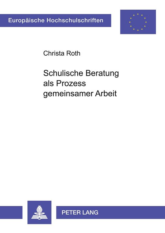 Produktbild: Schulische Beratung als Prozess gemeinsamer Arbeit