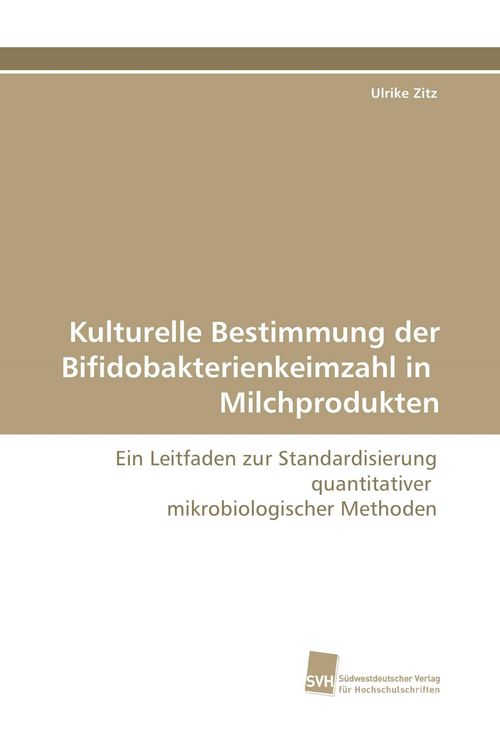 Produktbild: Kulturelle Bestimmung der Bifidobakterienkeimzahl in Milchprodukten