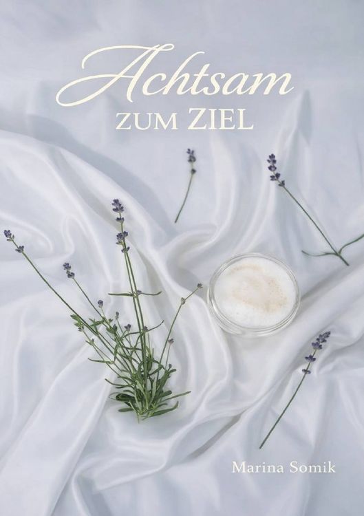 Produktbild: Achtsam zum Ziel