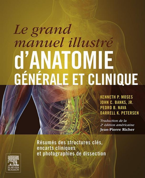 Produktbild: Le grand manuel illustr&eacute; d'anatomie g&eacute;n&eacute;rale et clinique