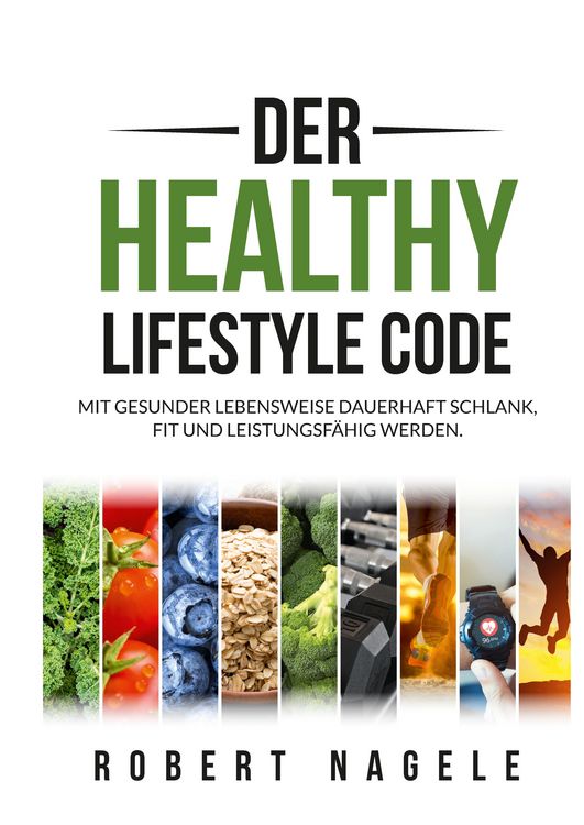 Produktbild: Der Healthy Lifestyle Code