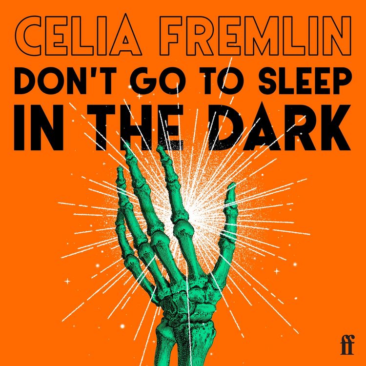 Don't Go to Sleep in the Dark