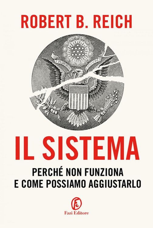 Produktbild: Il sistema. Perch&eacute; non funziona e come possiamo aggiustarlo