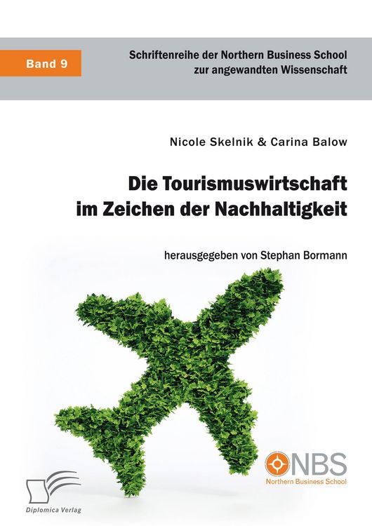 Produktbild: Die Tourismuswirtschaft im Zeichen der Nachhaltigkeit