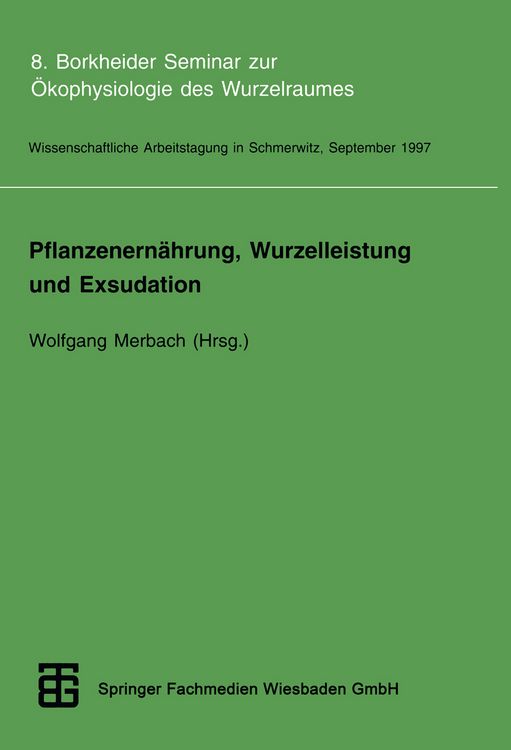 Produktbild: Pflanzenern&auml;hrung, Wurzelleistung und Exsudation