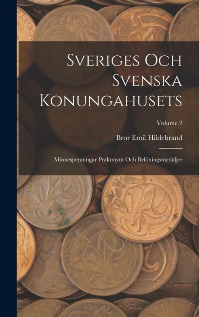 Produktbild: Sveriges Och Svenska Konungahusets