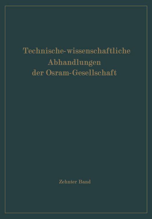 Produktbild: Technisch-wissenschaftliche Abhandlungen der Osram-Gesellschaft