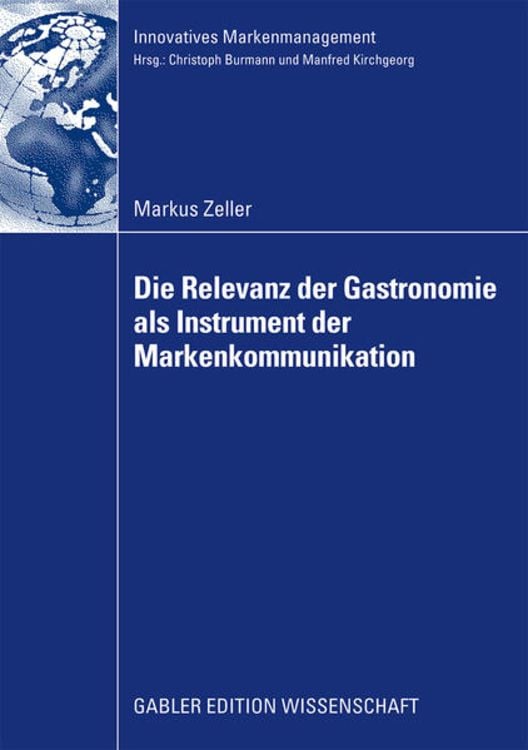 Produktbild: Die Relevanz der Gastronomie als Instrument der Markenkommunikation