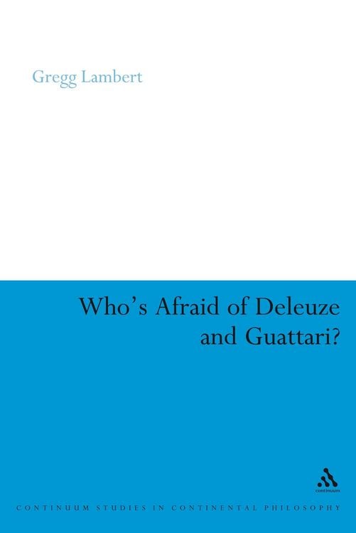Produktbild: Who's Afraid of Deleuze and Guattari?