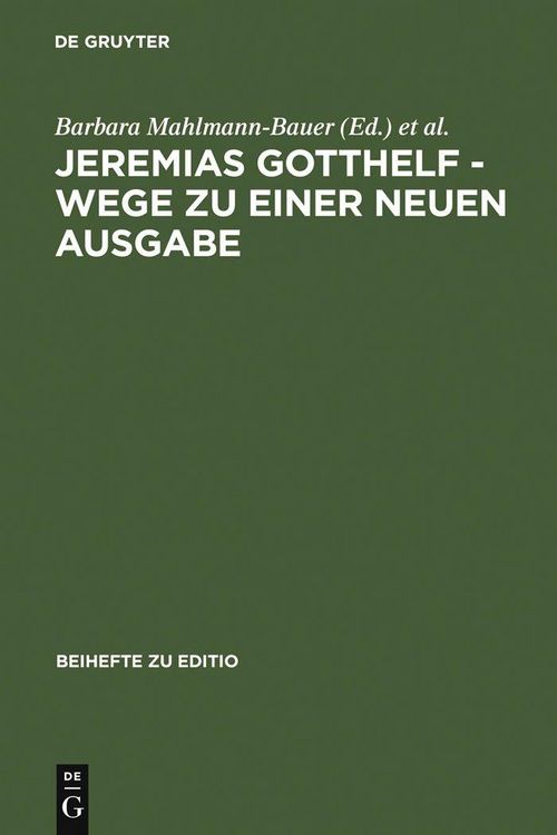 Produktbild: Jeremias Gotthelf - Wege zu einer neuen Ausgabe
