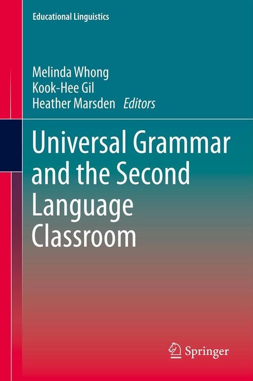 Produktbild: Universal Grammar and the Second Language Classroom
