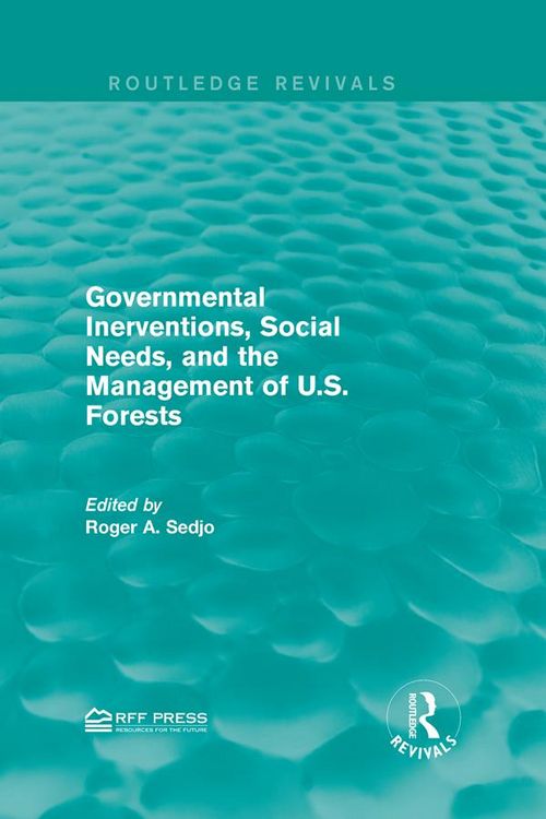 Produktbild: Governmental Inerventions, Social Needs, and the Management of U.S. Forests