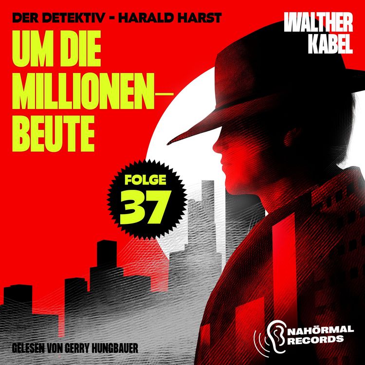 Produktbild: Um die Millionenbeute (Der Detektiv-Harald Harst, Folge 37)