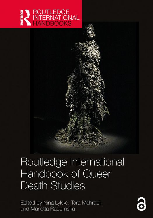 Produktbild: Routledge International Handbook of Queer Death Studies
