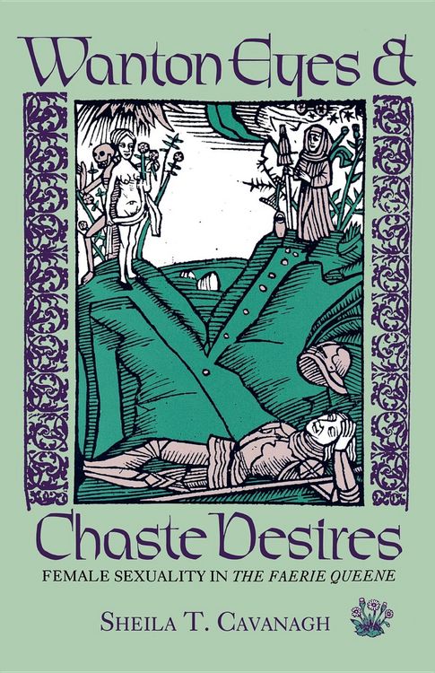 Produktbild: Cavanagh, S: Wanton Eyes and Chaste Desires