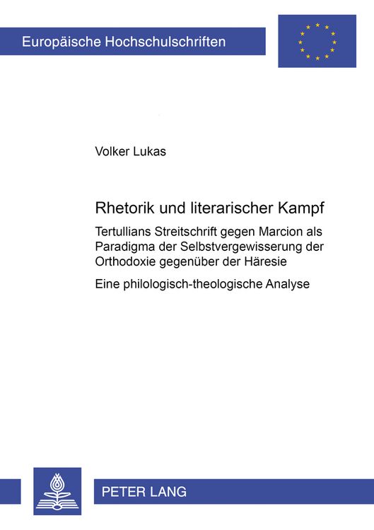 Produktbild: Rhetorik und literarischer &lsquo;Kampf&rsquo;