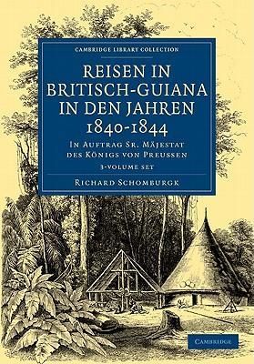 Produktbild: Schomburgk, R: Reisen in Britisch-Guiana in den Jahren 1840-