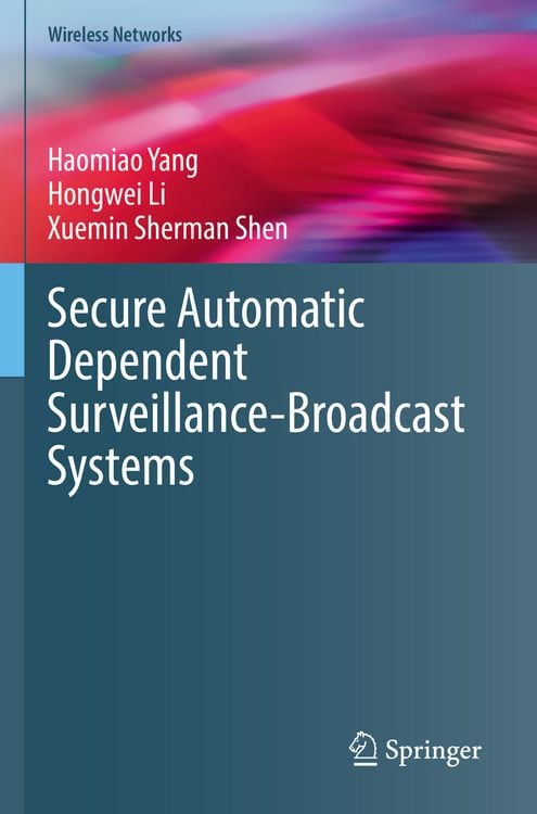 Produktbild: Secure Automatic Dependent Surveillance-Broadcast Systems