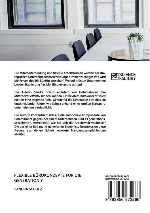 Produktbild: Flexible B&uuml;rokonzepte f&uuml;r die Generation Y. Wie kann man das Commitment von Fach- und F&uuml;hrungskr&auml;ften steigern?