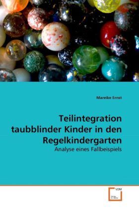 Produktbild: Ernst, M: Teilintegration taubblinder Kinder in den Regelkin
