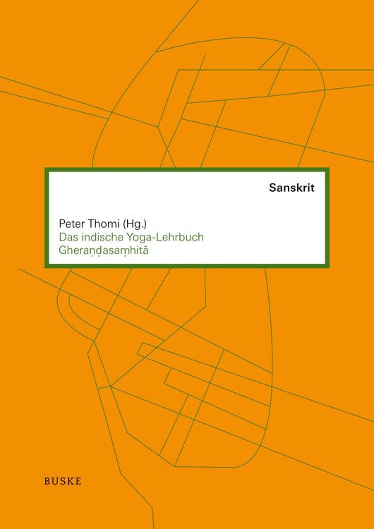 Produktbild: Das indische Yoga-Lehrbuch Gherandasamhit&iquest;
