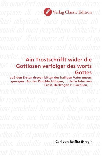 Produktbild: Ain Trostschrifft wider die Gottlosen verfolger des worts Go