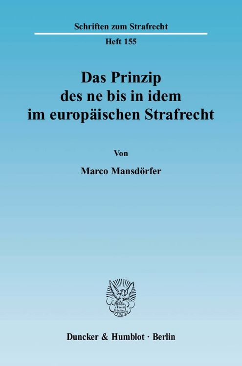 Produktbild: Das Prinzip des ne bis in idem im europ&auml;ischen Strafrecht.