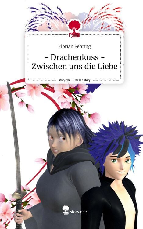 Produktbild: - Drachenkuss - Zwischen uns die Liebe. Life is a Story - story.one