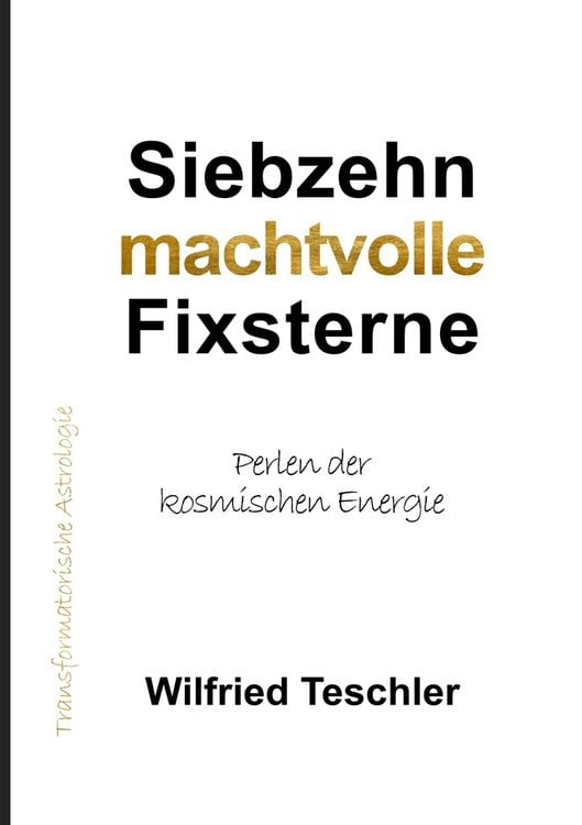 Siebzehn machtvolle Fixsterne