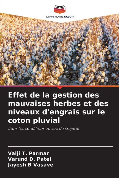 Produktbild: Effet de la gestion des mauvaises herbes et des niveaux d'engrais sur le coton pluvial