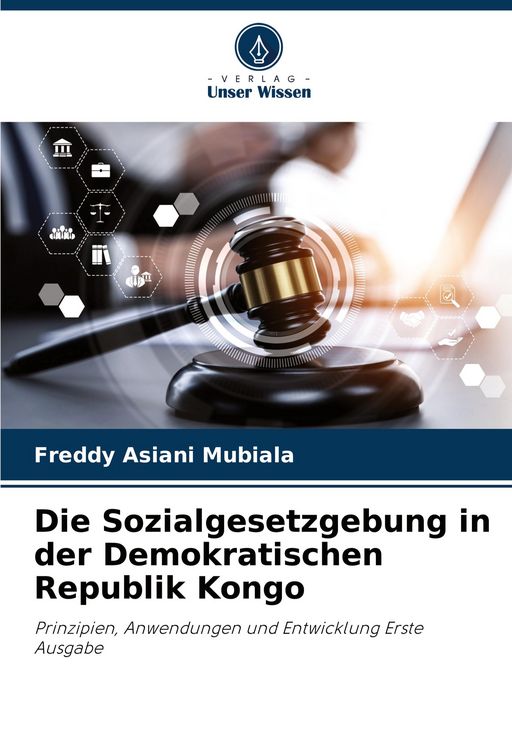 Produktbild: Die Sozialgesetzgebung in der Demokratischen Republik Kongo