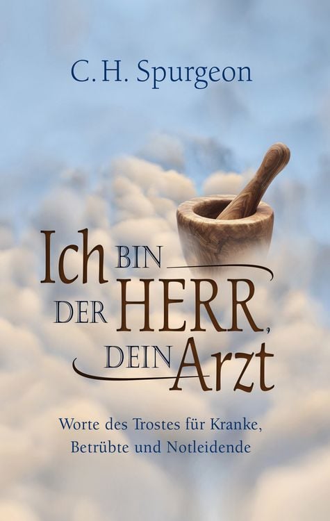 Produktbild: Ich bin der Herr, dein Arzt
