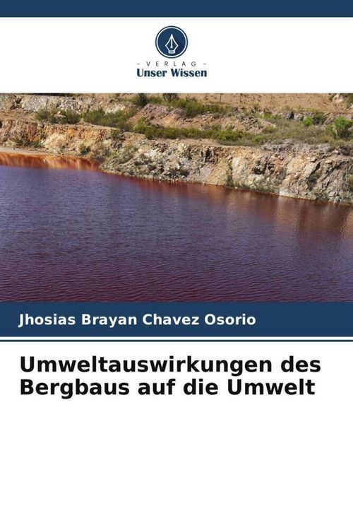 Produktbild: Umweltauswirkungen des Bergbaus auf die Umwelt