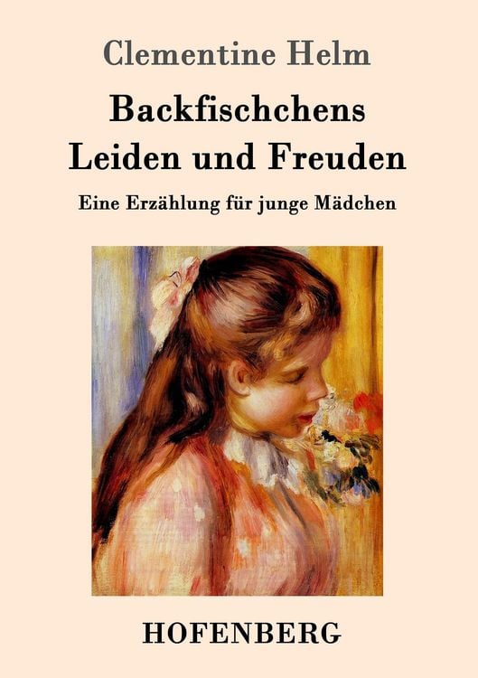 Produktbild: Backfischchens Leiden und Freuden