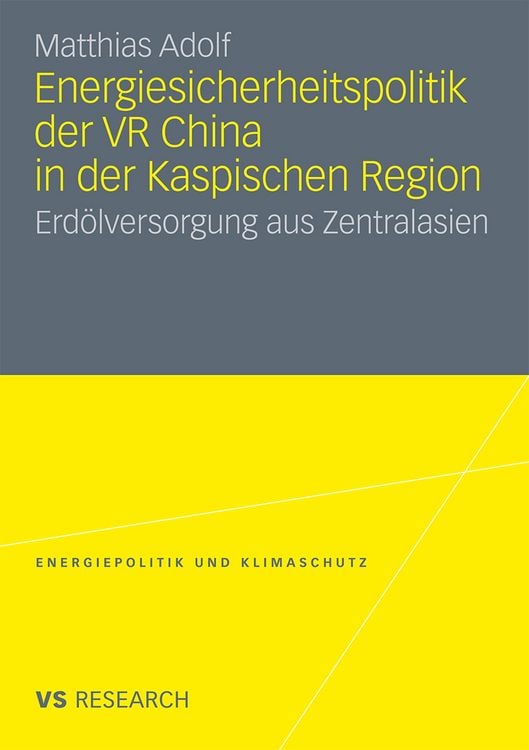 Produktbild: Energiesicherheitspolitik der VR China in der Kaspischen Region