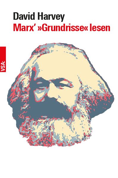 Produktbild: Marx&rsquo; &raquo;Grundrisse&laquo; lesen