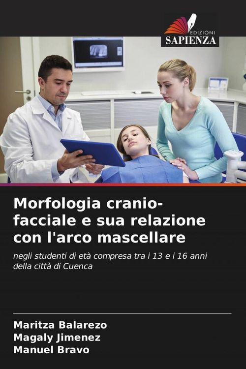 Produktbild: Morfologia cranio-facciale e sua relazione con l'arco mascellare
