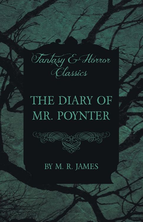 Produktbild: The Diary of Mr. Poynter (Fantasy and Horror Classics)