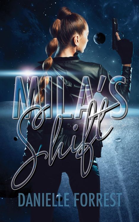 Produktbild: Mila's Shift (The Darkest Day, #1)