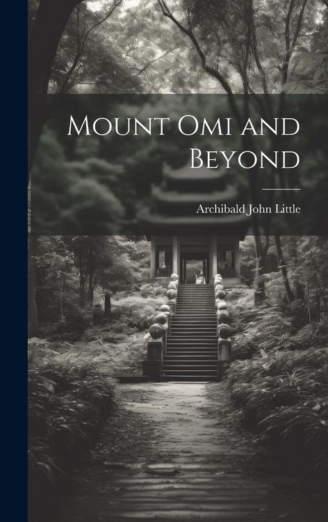 Produktbild: Mount Omi and Beyond