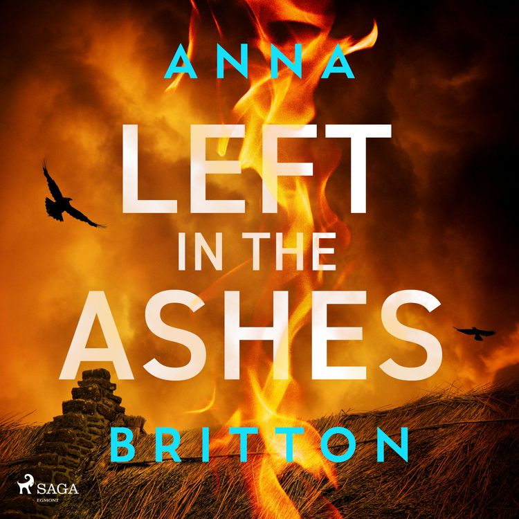 Produktbild: Left in the Ashes: A pulse-pounding, unputdownable British police procedural