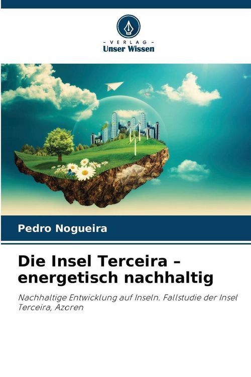 Produktbild: Die Insel Terceira - energetisch nachhaltig