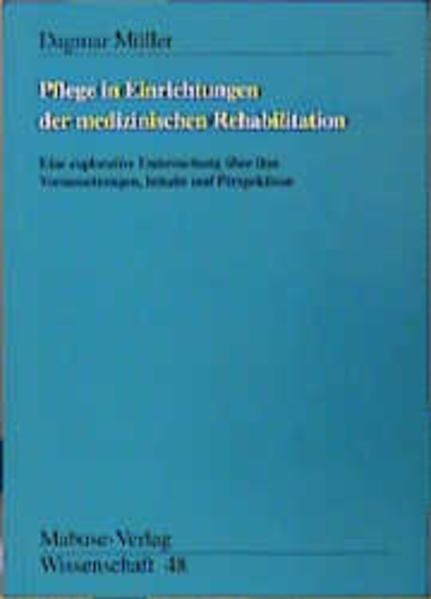 Produktbild: Pflege in Einrichtungen der medizinischen Rehabilitation