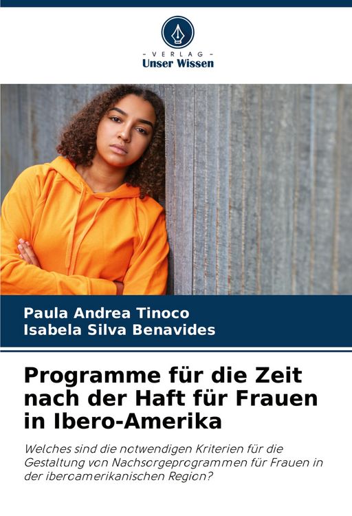 Produktbild: Programme f&uuml;r die Zeit nach der Haft f&uuml;r Frauen in Ibero-Amerika