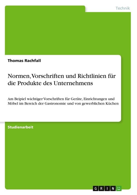 Produktbild: Normen, Vorschriften und Richtlinien f&uuml;r die Produkte des Unternehmens