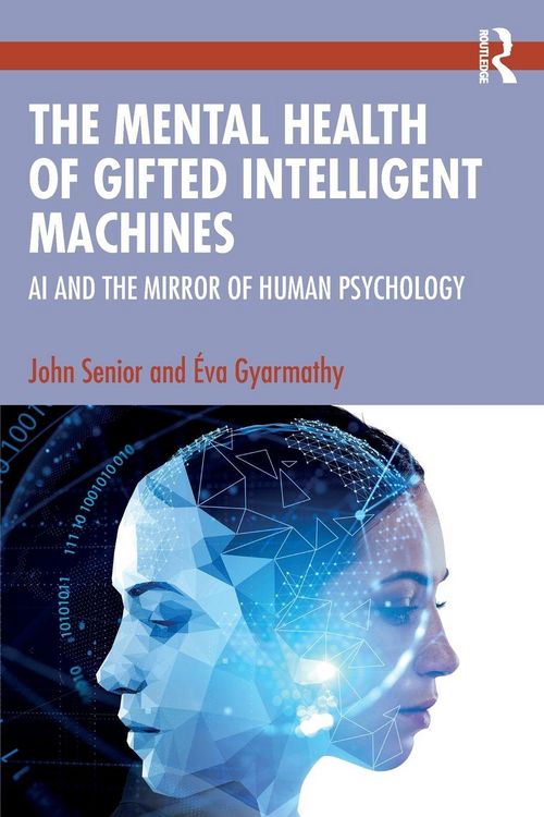 Produktbild: The Mental Health of Gifted Intelligent Machines